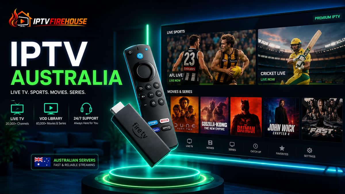 IPTV Australia streaming interface showing live sports, Australian TV networks, and Firestick setup